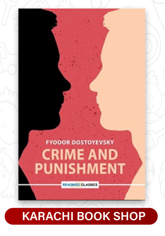Crime and Punishment by Fyodor Dostoevsky (Premium Quality)