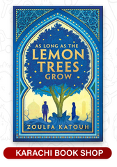 As Long as the Lemon Trees Grow by Zoulfa Katouh (Premium Quality)