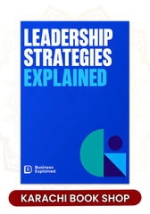 Leadership Strategies by Business Explained