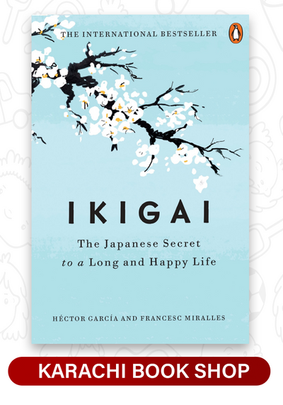 Ikigai: The Japanese Secret to a Long and Happy Life