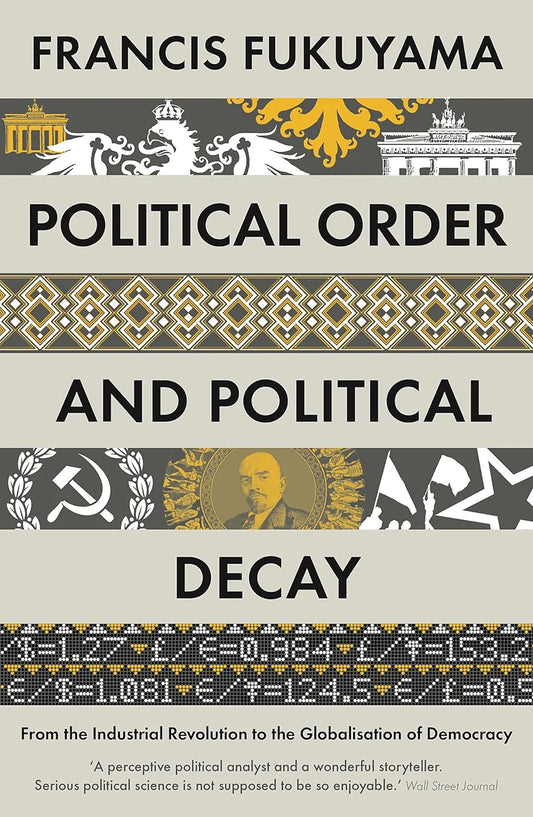 Political Order and Political Decay(Premium Quality)