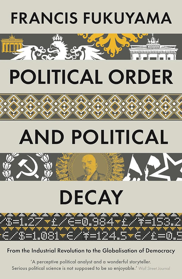 Political Order and Political Decay(Premium Quality)