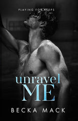 Unravel Me ( Premium Qualiy)