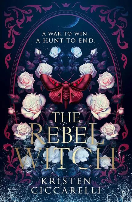 Rebel Witch (Crimson Moth. Libro 2) (premium Quality)