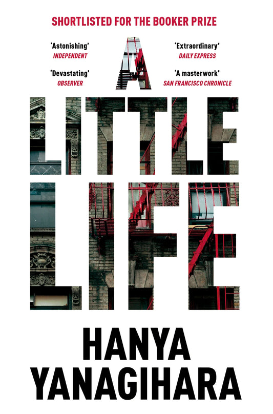 A Little Life Novel by Hanya Yanagihara (Premium Quality)