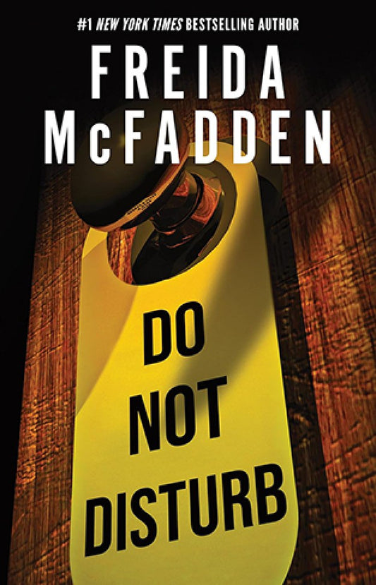 Do Not Disturb Book by Freida McFadden