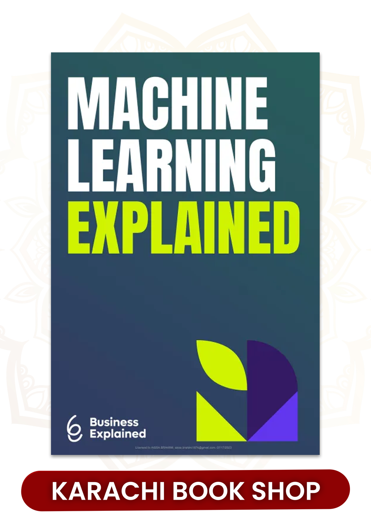 Machine Learning by Business Explained
