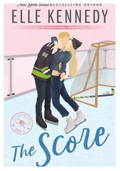 The Score by Elle Kennedy (Off-Campus #3)