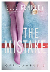 The Mistake by Elle Kennedy (Off-Campus #2)