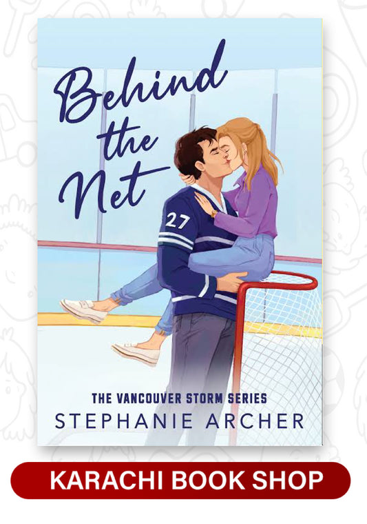 Behind The Net: A Grumpy Sunshine Hockey Romance (Vancouver Storm Book 1)