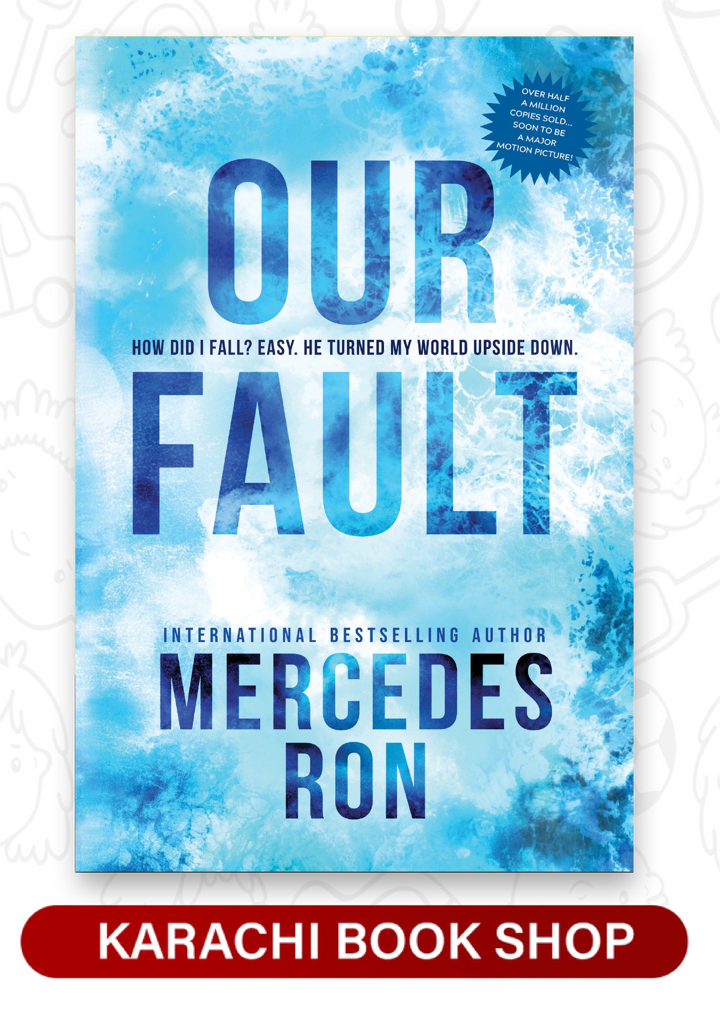 Our Fault  Mercedes Ron