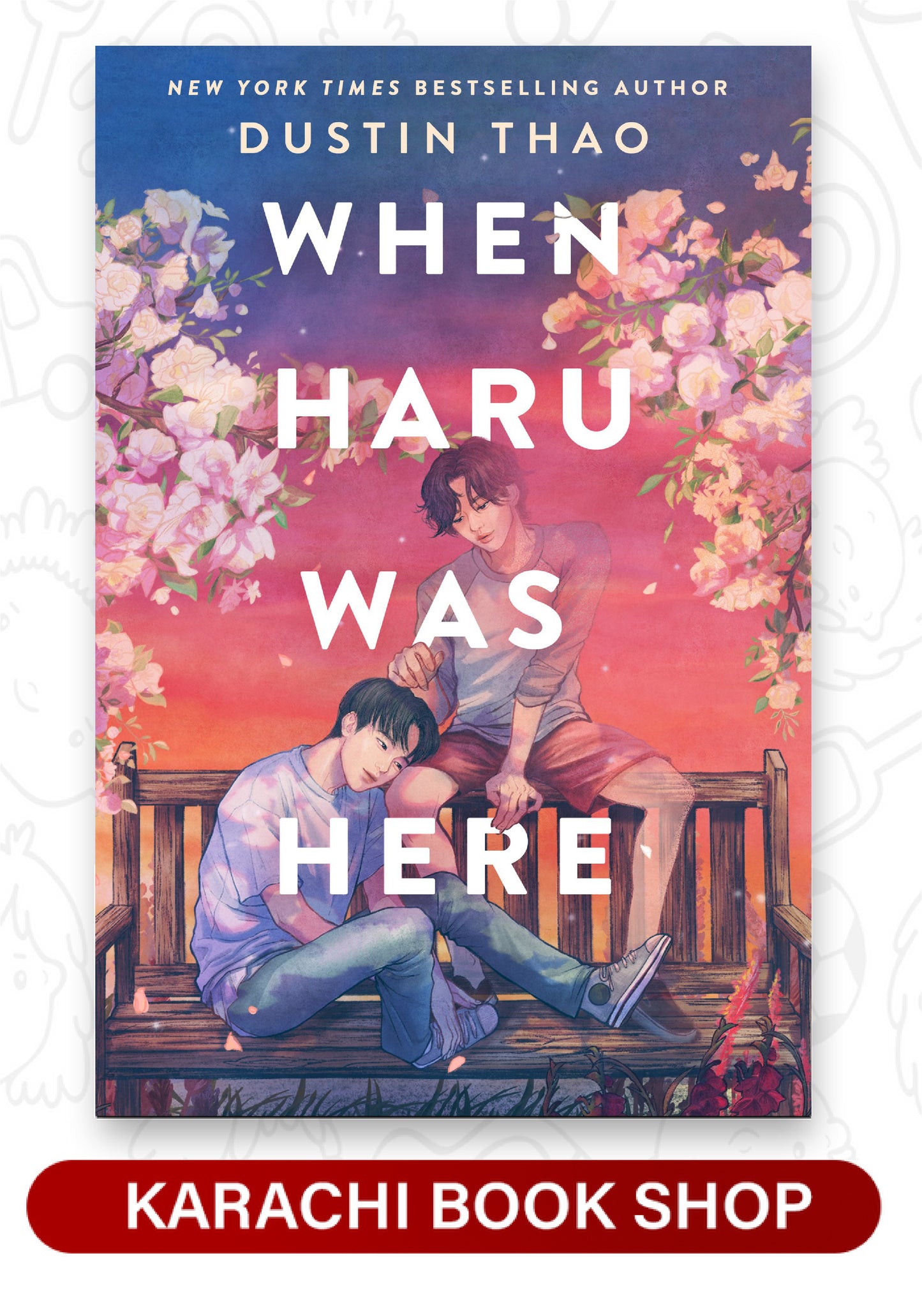 When Haru Was Here
Book by Dustin Thao