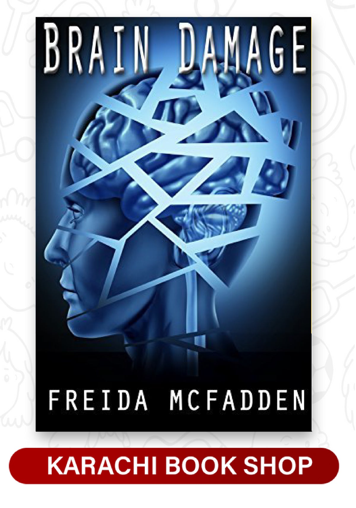Brain Damage Freida McFadde