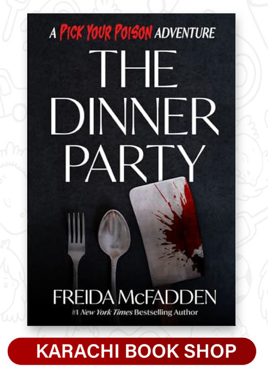 The Dinner Party: A Pick Your Poison Adventure by Freida McFadden (Premium Quality)
