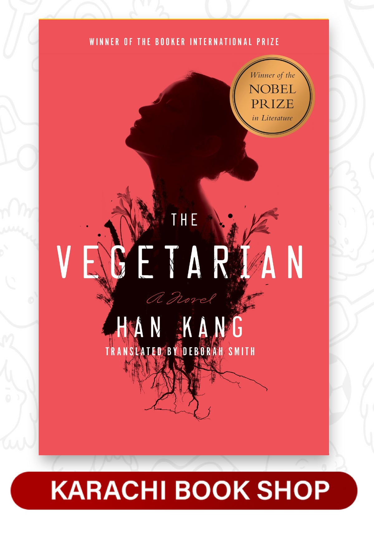 The Vegetarian by Han Kang (Premium Quality)