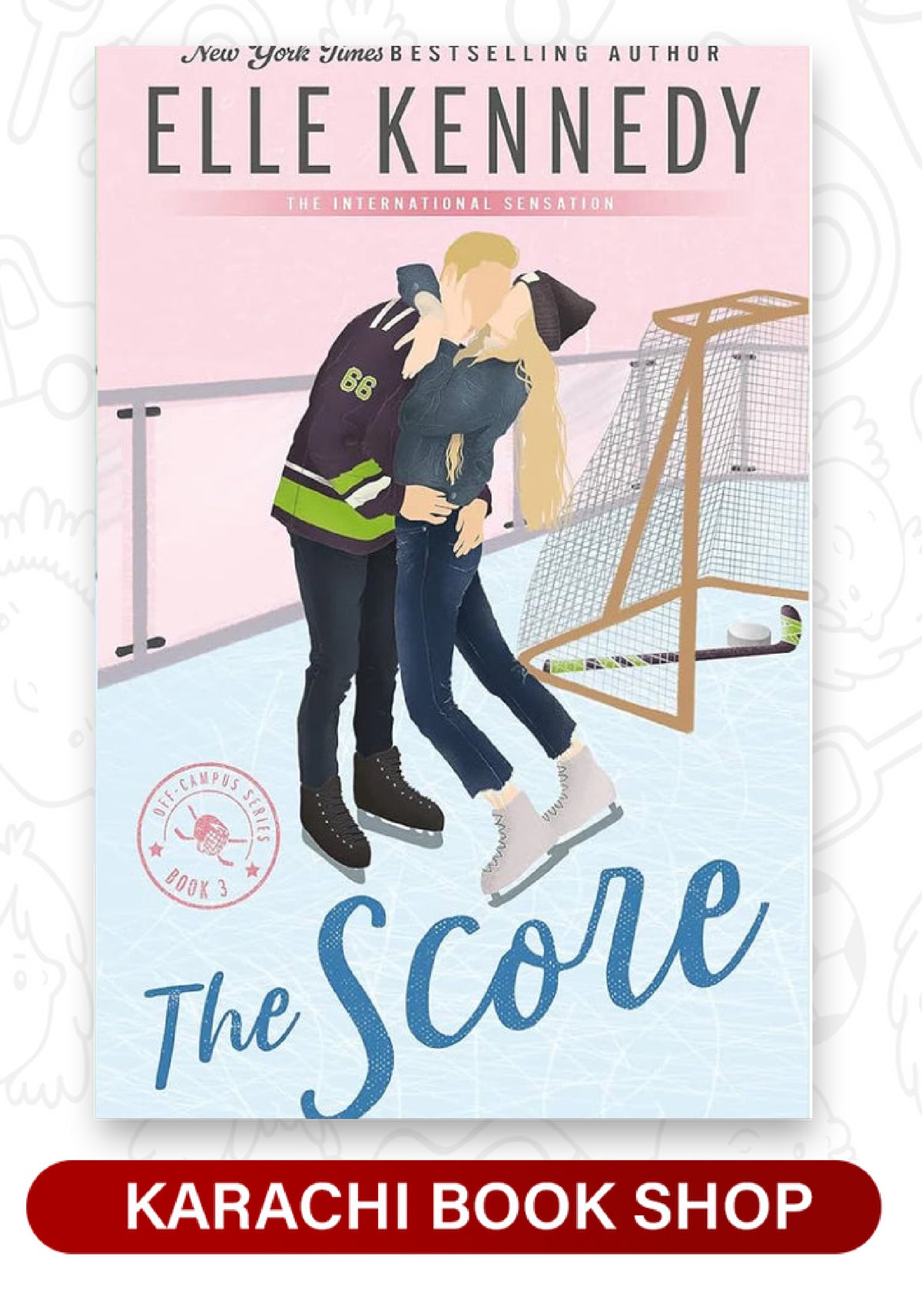 The Score by Elle Kennedy (Off-Campus #3)