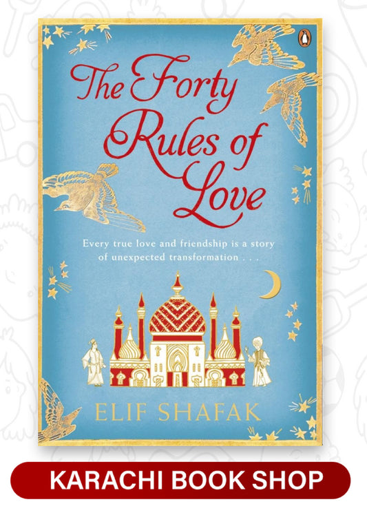 The Forty Rules of Love (Premium Quality)