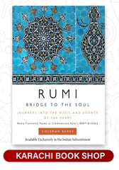 Rumi: Bridge to the Soul: Journeys into the Music and Silence of the Heart