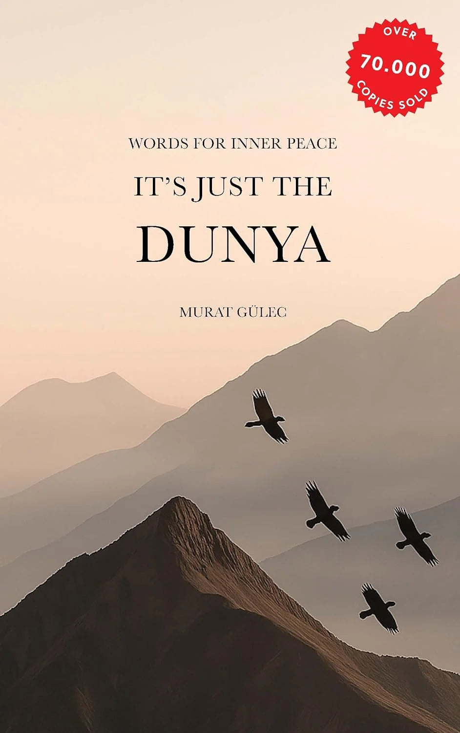 It's Just the Dunya