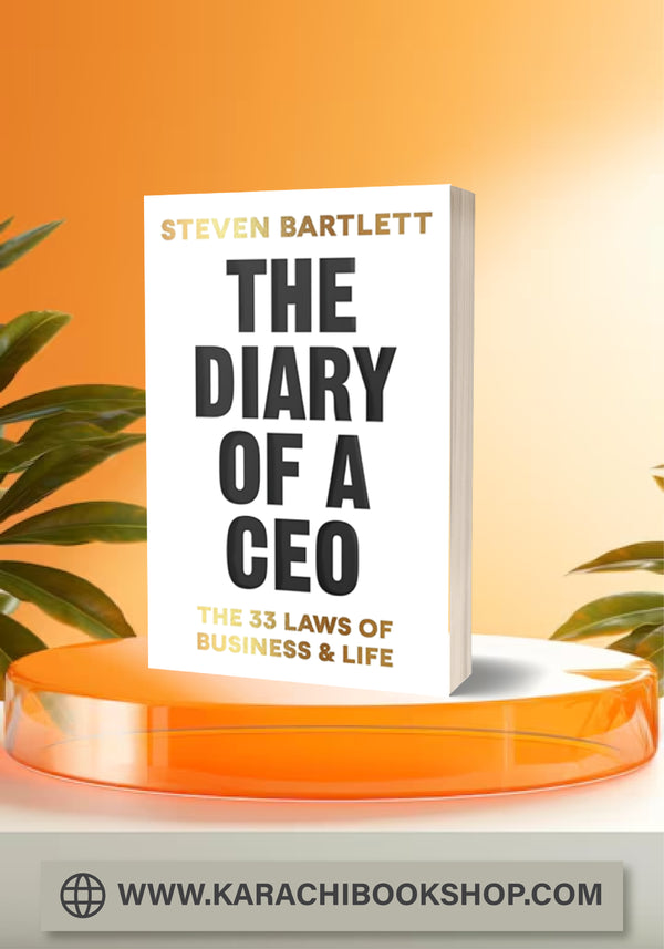 The Diary of a CEO: The 33 Laws of Business and Life