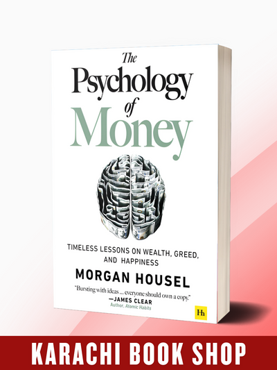 The Psychology of Money by Morgan Housel