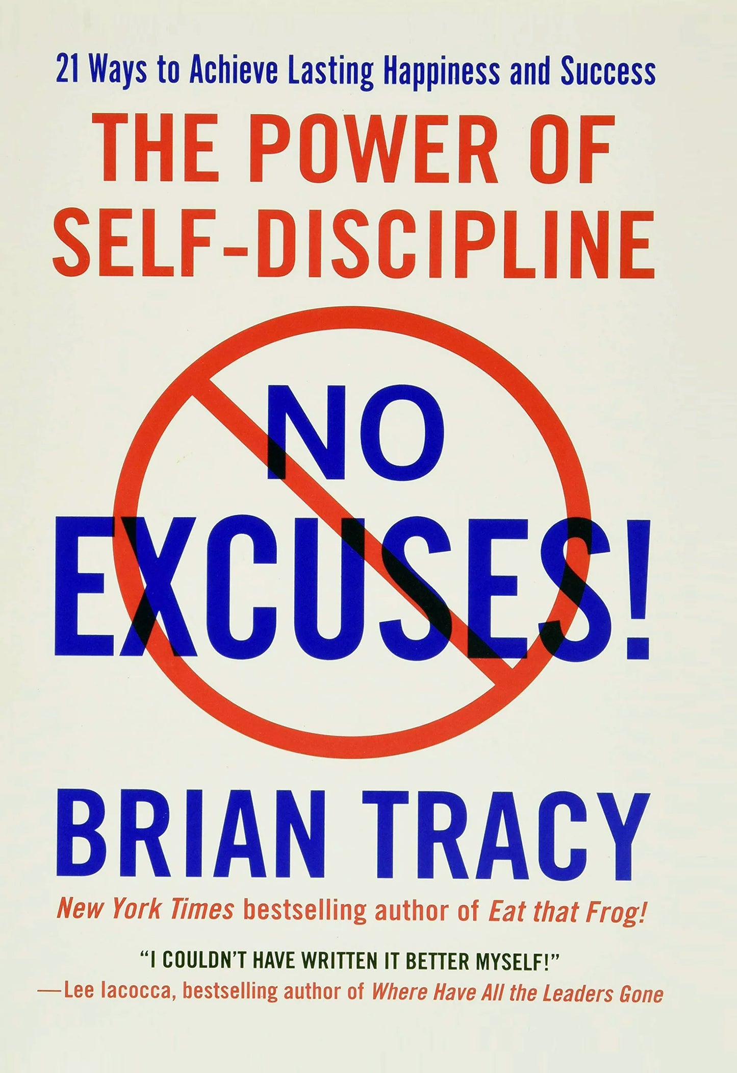 No Excuses! (Premium Quality)