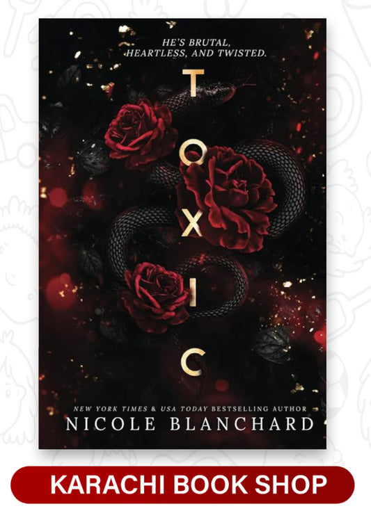 Toxic by Nicole Blanchard (Premium Quality)
