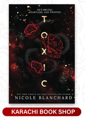 Toxic by Nicole Blanchard (Premium Quality)