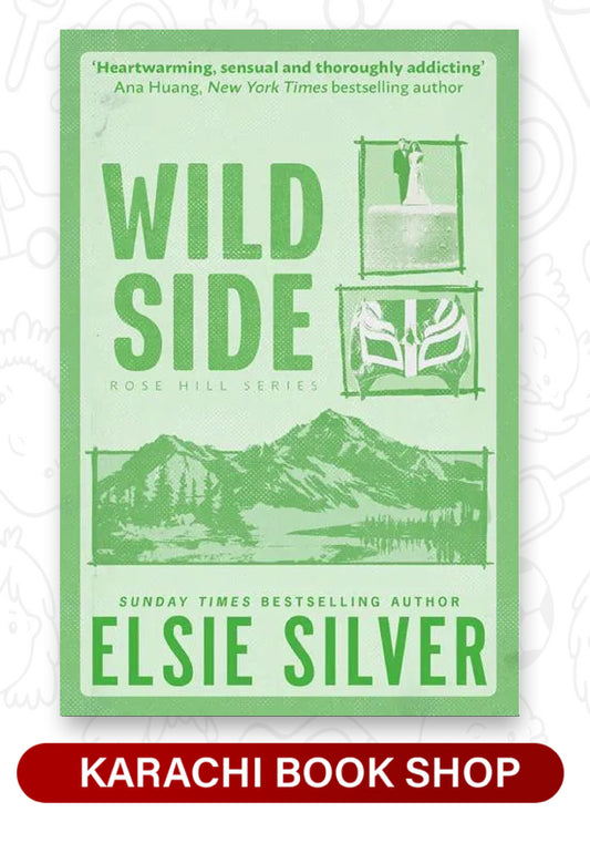 Wild Side Novel by Elsie Silver (Premium Quality)