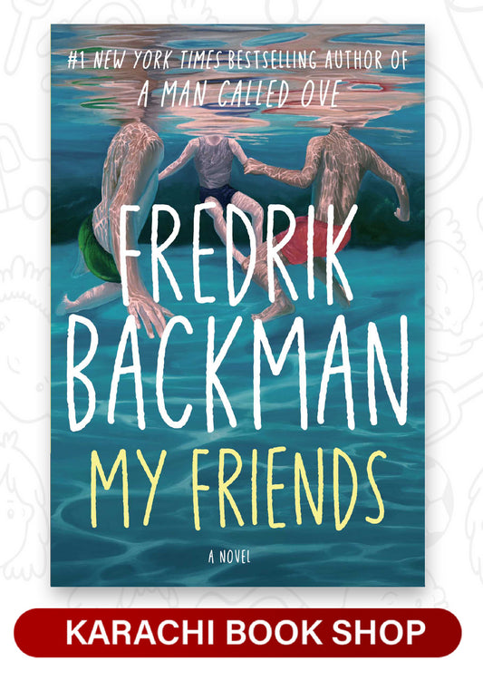My Friends: A Novel (Premium Qulity)