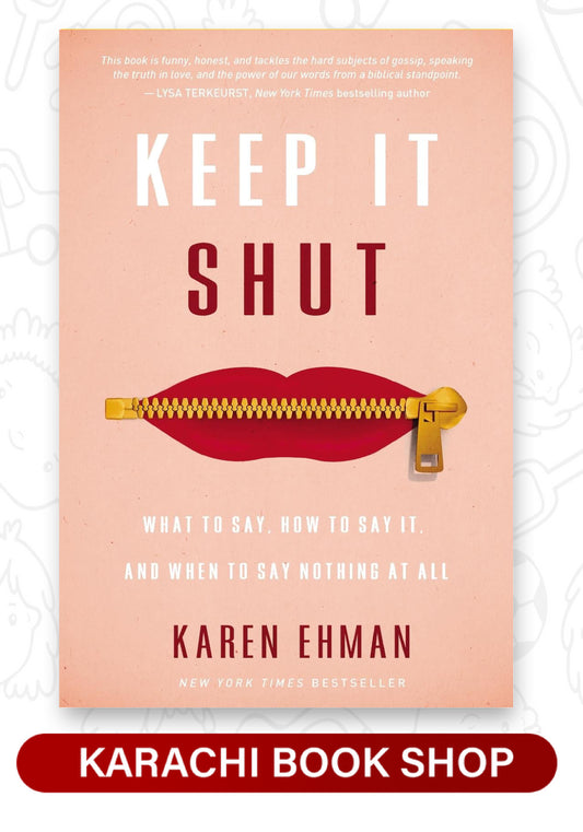 Keep It Shut by Karen Ehman (Premium Quality)