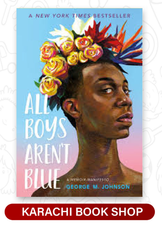 All Boys Arent Blue A Memoir-Manifesto (Premium Quaity)