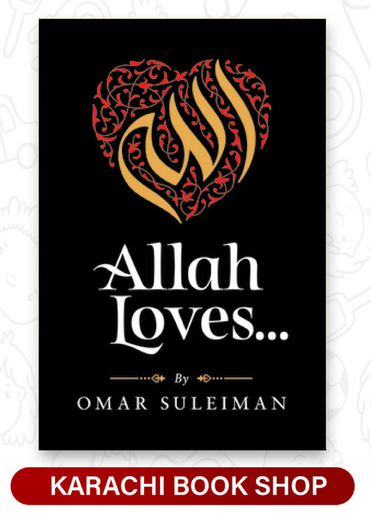 Allah Loves (Premium Quality)