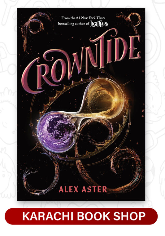 Crowntide by Alex Aster (Lightlark #4)(Premium Quality)