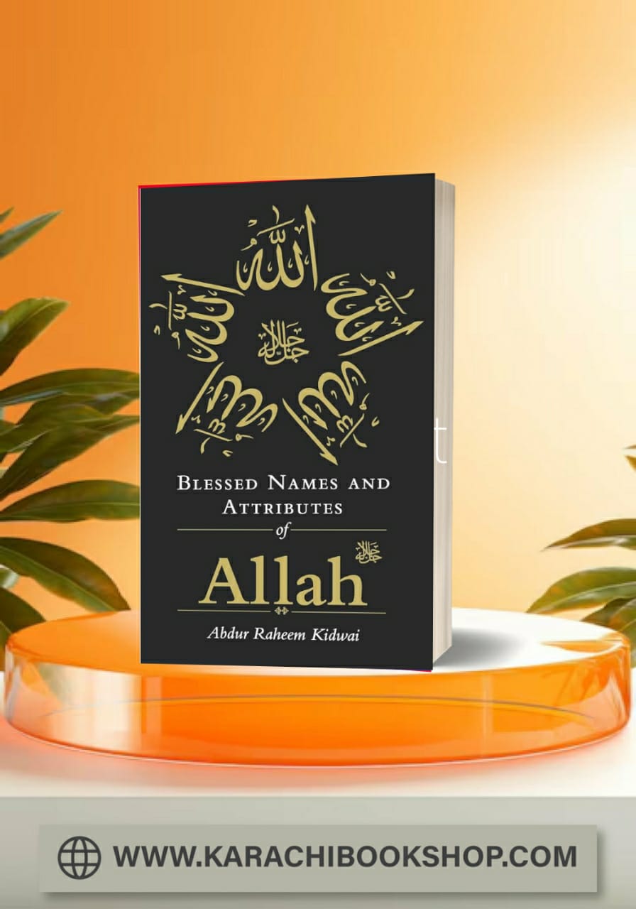 Blessed Names and Attributes of Allah