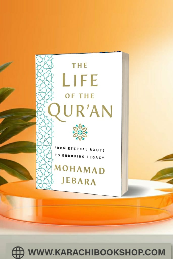 The Life of the Qur'an