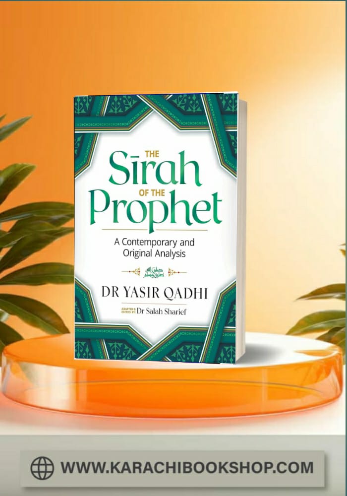 The Sirah of the Prophet (pbuh)