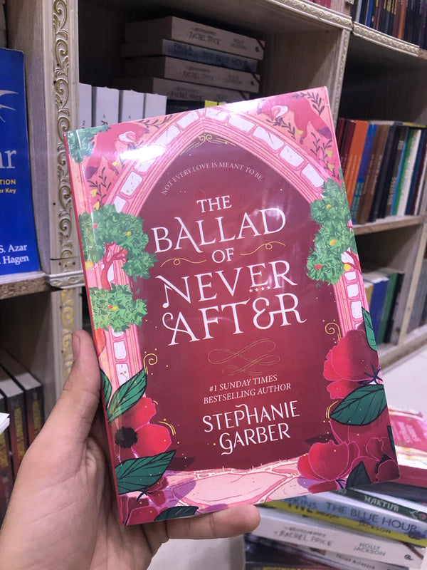 The Ballad of Never After: [premium qulity]