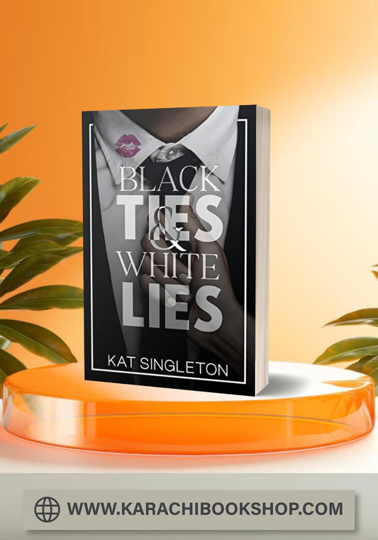 Black Ties and White Lies Kat Singleton