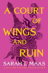 A Court of Wings and Ruin by Sarah J. Maas (Premium Quality)