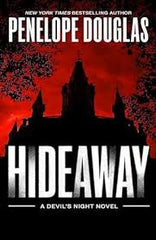 Hideaway Novel by Penelope Douglas (Premium Quality)