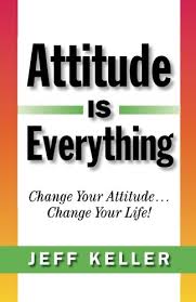 Attitude is Everything (Premium Quality)