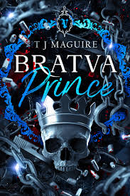 Bratva Prince (Bratva, #2) by T.J. Maguire (premium quality)