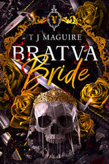 Bratva Bride (Bratva, #1) by T.J. Maguire (Premium quality)