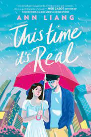 This Time It's Real by Ann Liang (Premium Quality)