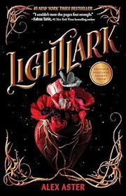 Lightlark by Alex Aster (Lightlark #1)