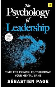The Psychology of Leadership (Premium Quality)