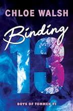 Binding 13 Book by Chloe Walsh (Prremium Quality)