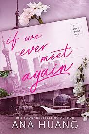 If We Ever Meet Again (If Love Duet Book