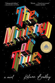 The Ministry of Time (Kaliane Bradley) (Premium Quaity)